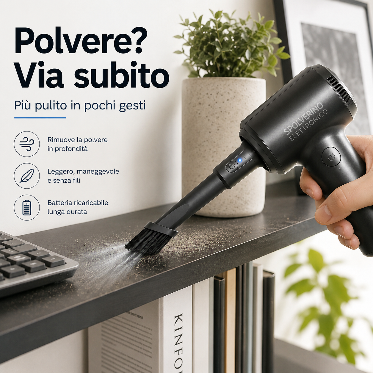 Spolverino Elettronico per Polvere